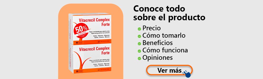 Vitacrecil Complex Forte Reseña